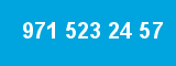 971 523 24 57